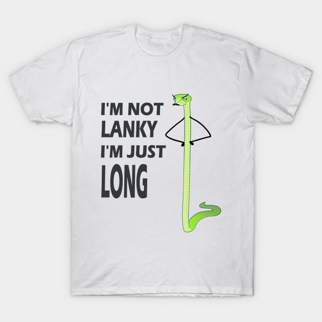 I'm not LANKY! T-Shirt by KamyShek89